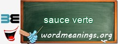 WordMeaning blackboard for sauce verte